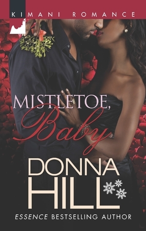 Mistletoe, Baby by Donna Hill