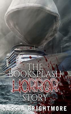 The Book Splash Horror Story by Cassia Brightmore