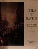 Field of Battle: The Civil War Letters of Major Thomas J. Halsey by K. M. Kostyal