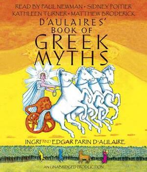 D'Aulaires' Book of Greek Myths by Edgar Parin D'Aulaire, Ingri D'Aulaire