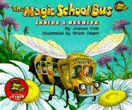 The Magic School Bus Inside A Beehive by Joanna Cole