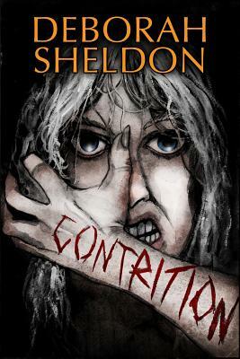 Contrition by Deborah Sheldon