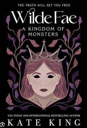 A Kingdom of Monsters by Kate King