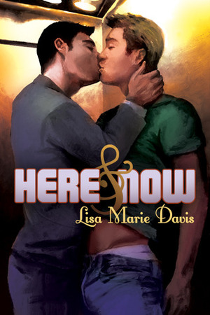 Here & Now by Lisa Marie Davis