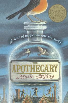 The Apothecary by Maile Meloy