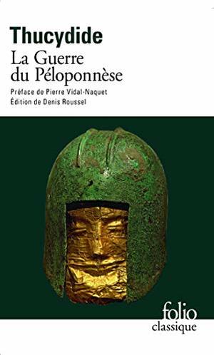 La Guerre du Péloponnèse by Thucydides