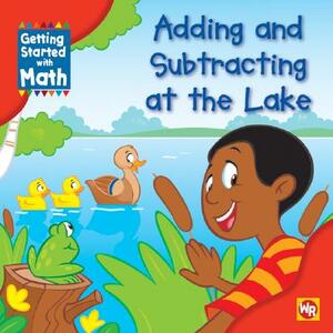 Adding and Subtracting at the Lake by Amy Rauen