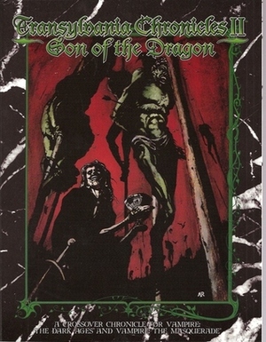 Transylvania Chronicles 2: Son of the Dragon by Brian Campbell, Nicky Rea