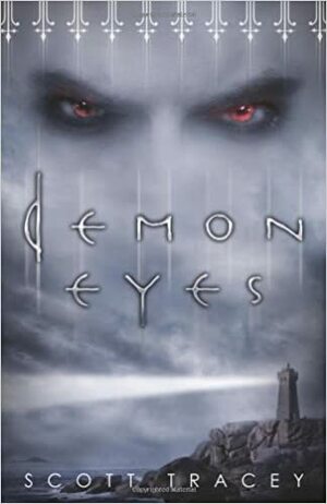 Demon Eyes by Scott Tracey