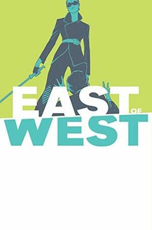 East of West #40 by Nick Dragotta, Jonathan Hickman