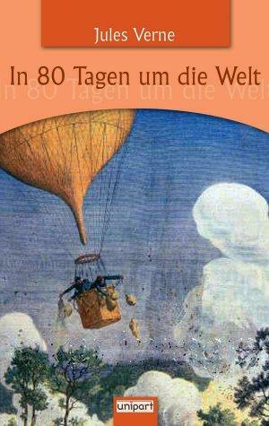 In 80 Tagen um die Welt by Jules Verne