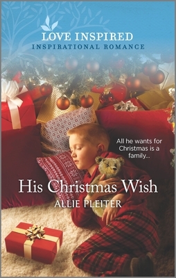 His Christmas Wish by Allie Pleiter
