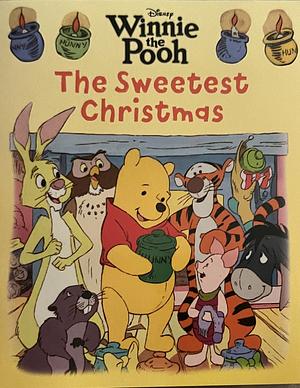 Winnie the Pooh: The Sweetest Christmas by The Walt Disney Company