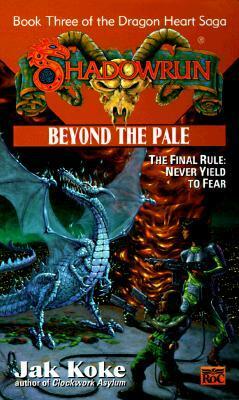 Beyond the Pale by Jak Koke