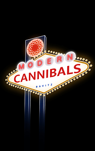 Modern Cannibals by Bavitz