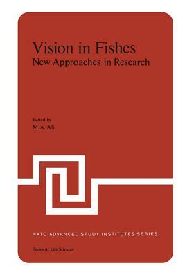 Vision in Fishes: New Approaches in Research by 