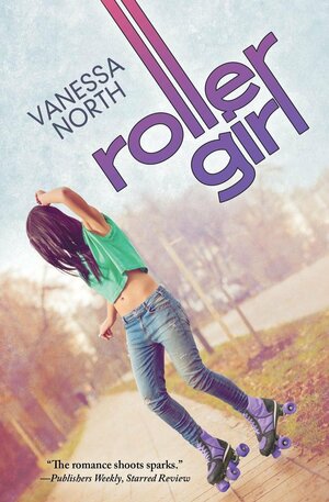 Roller Girl by Vanessa North