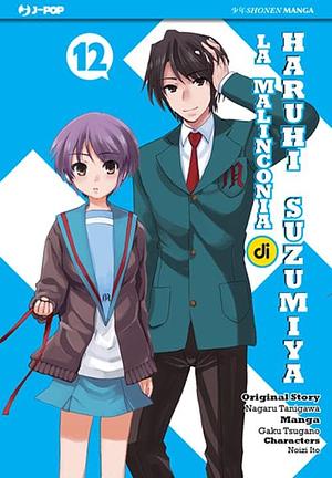 La malinconia di Haruhi Suzumiya, Volume 12 by Noizi Ito, Nagaru Tanigawa, Gaku Tsugano