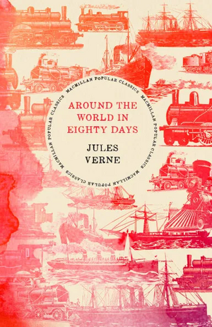 Around the World in Eighty Days by Jules Verne