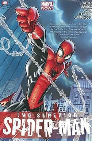 The Superior Spider-Man, Volume 1 by Ryan Stegman, Stephanie Buscema, Richard Elson, Jen Van Meter, Dan Slott, J.M. DeMatteis