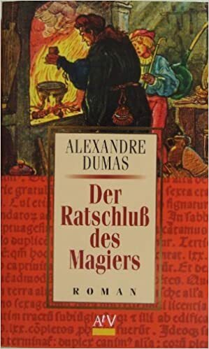 Der Ratschluß des Magiers by Alexandre Dumas