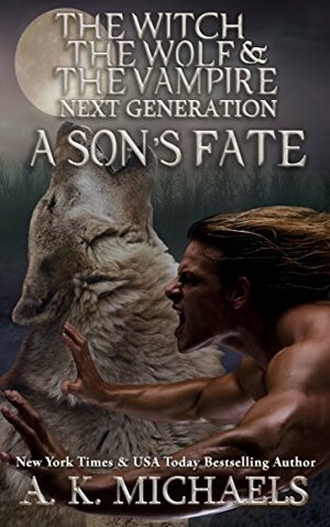 A Son's Fate by A.K. Michaels