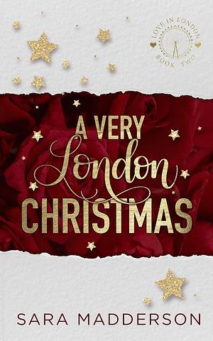 A Very London Christmas by Sara Madderson