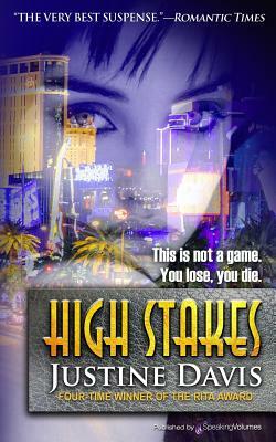 High Stakes by Justine Dare, Justine Davis