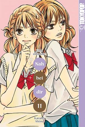 Nah bei dir - Kimi ni todoke 11 by Karuho Shiina