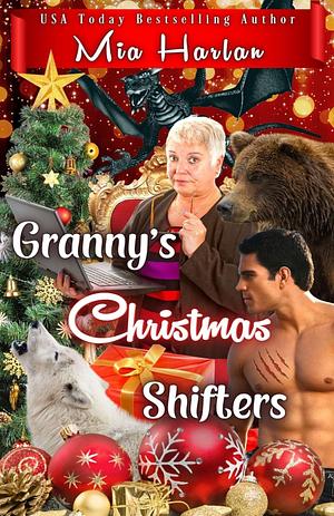 Granny's Christmas Shifters by Mia Harlan