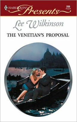 The Venetian's Proposal by Lee Wilkinson