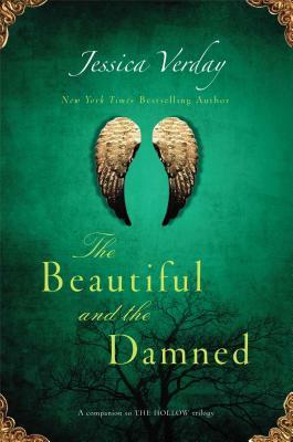 The Beautiful and the Damned by Jessica Verday