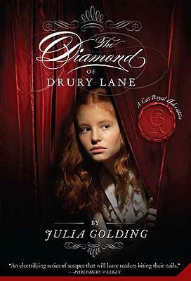 The Diamond of Drury Lane by Julia Golding