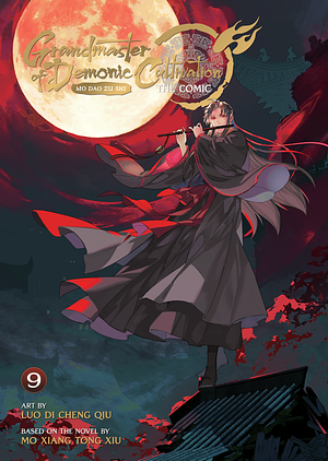 Grandmaster of Demonic Cultivation: Mo Dao Zu Shi (The Comic / Manhua) Vol. 9 by Mo Xiang Tong Xiu