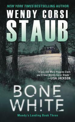 Bone White by Wendy Corsi Staub