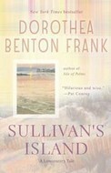 Sullivan's Island by Dorothea Benton Frank