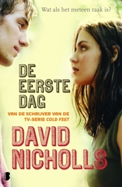 De eerste dag by David Nicholls