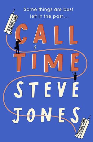 Call Time by Steve Jones