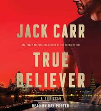 True Believer by Jack Carr