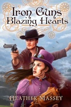 Iron Guns, Blazing Hearts by Heather Massey