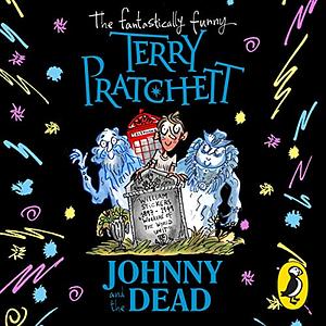  Johnny and the Dead by Terry Pratchett