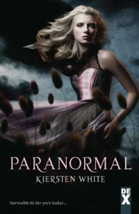 Paranormal by Kiersten White