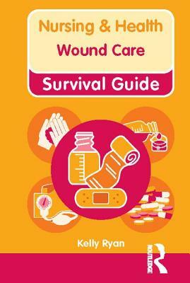 Wound Care by Kelly Ryan