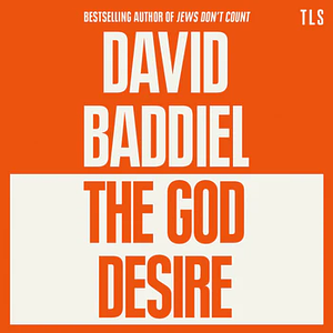 The God Desire by David Baddiel