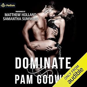 Dominate by Pam Godwin