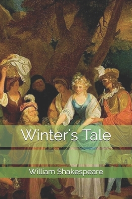 Winter's Tale by William Shakespeare