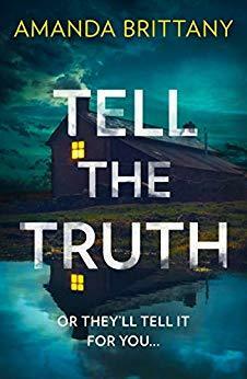 Tell the Truth by Amanda Brittany