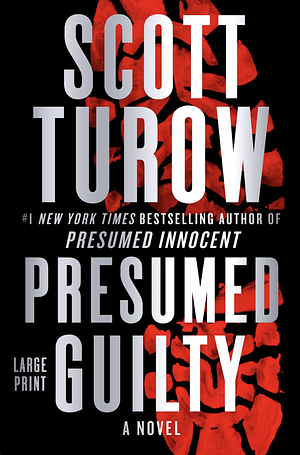 Presumed Guilty by Scott Turow