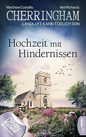 Hochzeit mit Hindernissen by Matthew Costello, Neil Richards