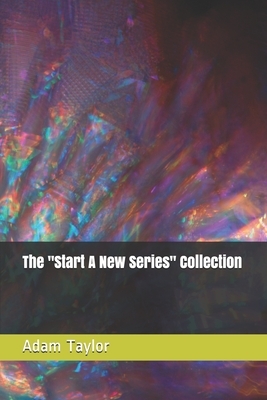 The "Start A New Series" Collection by Adam Taylor
